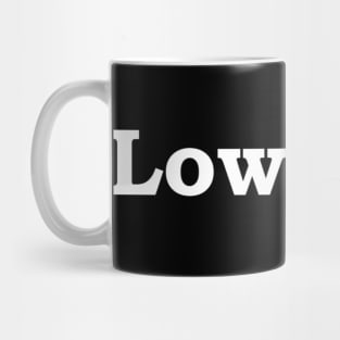 Low key - wt Mug